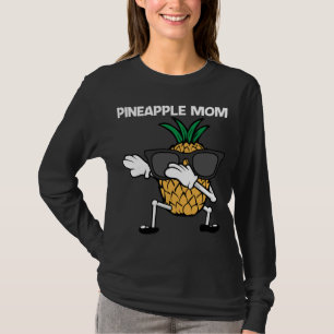Funny Ananas Art für Mama Mutter Frucht Sommer Lo T-Shirt