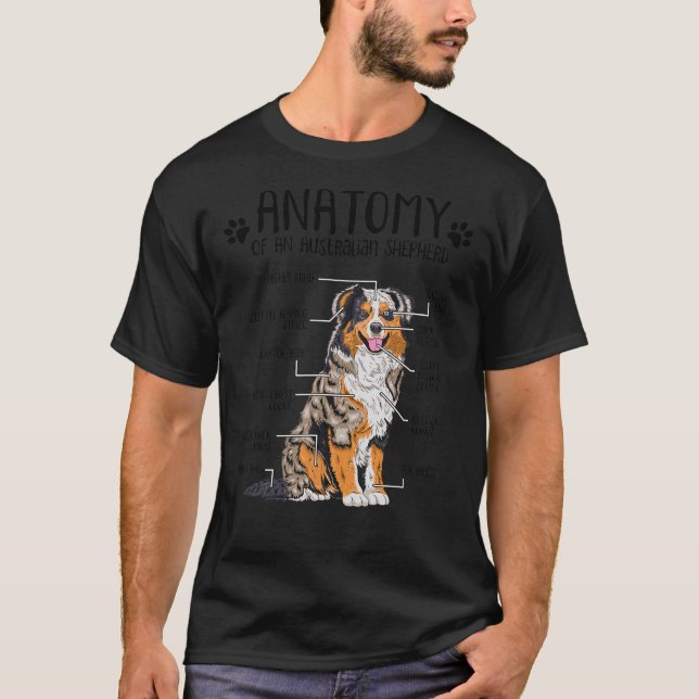 Funny Anatomy Australian Shepherd Dog Lover Aussie T-Shirt (Vorderseite)