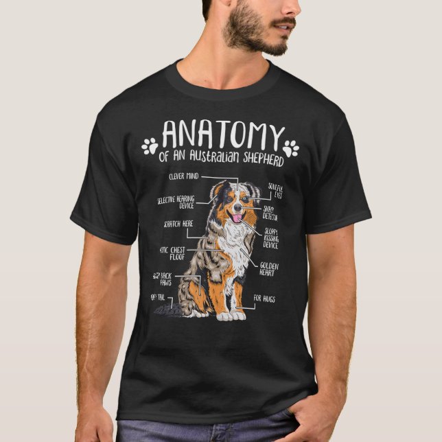 Funny Anatomy Australian Shepherd Dog Lover Aussie T-Shirt (Vorderseite)