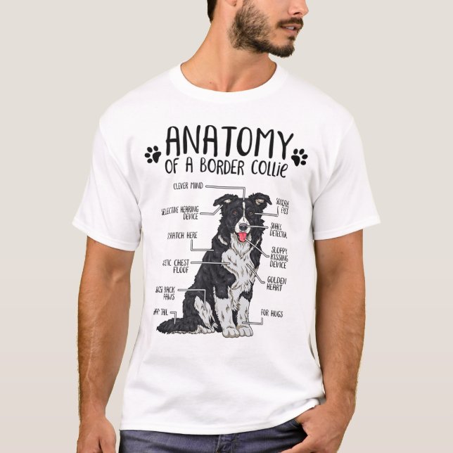 Funny Anatomy Border Collie Dog Lover Geschenk T-Shirt (Vorderseite)