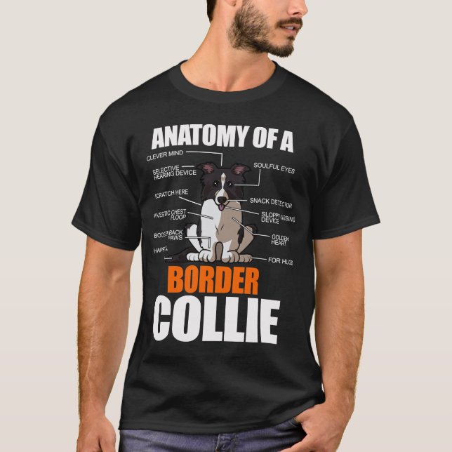 Funny Anatomy Border Collie Dog Lover Geschenk T-Shirt (Vorderseite)