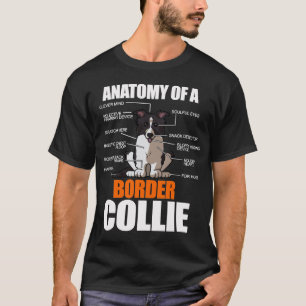 Funny Anatomy Border Collie Hund Lover Geschenk T-Shirt