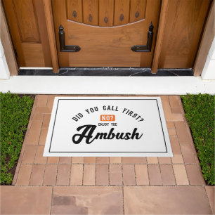 Funny and Humorous Welcome Matts   Ambush Fußmatte