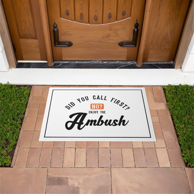 Funny and Humorous Welcome Matts | Ambush Fußmatte (Außenbereich)
