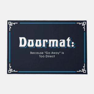 Funny and Humorous Welcome Matts   Weiter Fußmatte