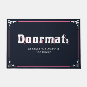 Funny and Humorous Welcome Matts   Weiter Fußmatte
