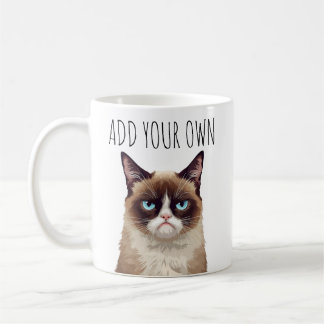 Funny Angry Cat – Add Your Own Text  Kaffeetasse