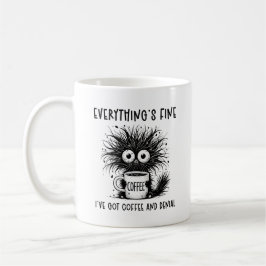 Funny angst Cat Coffee Alles ist schön Kaffeetasse