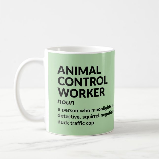 Funny Animal Kontrolle Worker Gift Tasse (Links)
