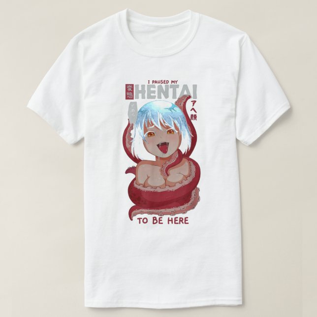 Funny Anime Girl Ich hielt meinen Anime an, um hie T-Shirt (Design vorne)