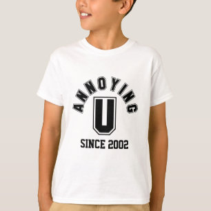 Funny Annoying You Boy T-Shirt, Black T-Shirt