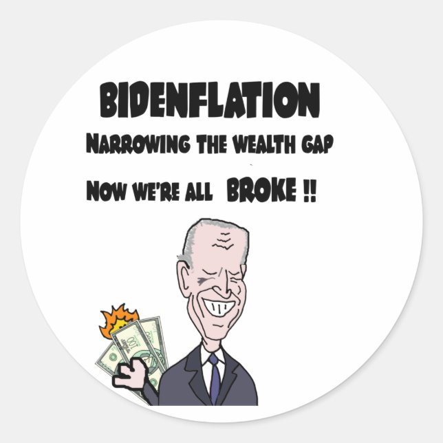 Funny Anti Biden Bidenflation Inflation Runder Aufkleber (Vorderseite)