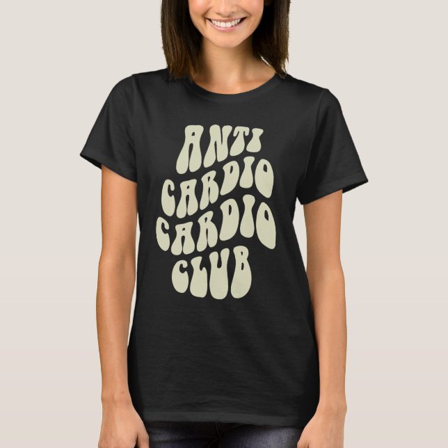 Funny ANTI CARDIO CLUB T-Shirt (Vorderseite)