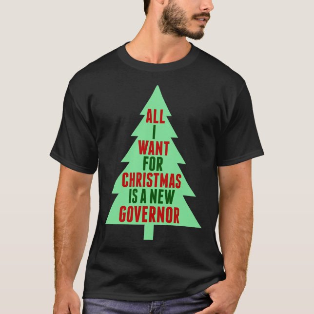 Funny Anti Governor Litical Christmas Humor  T-Shirt (Vorderseite)