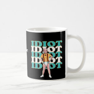 Funny Anti-Joe Biden Is An Idiot Sarcastic Politic Kaffeetasse