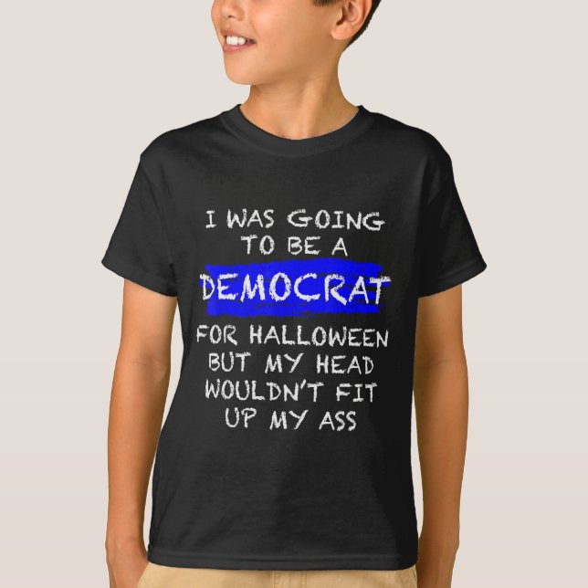 Funny Anti-liberal Adult Halloween Costume  T-Shirt (Vorderseite)