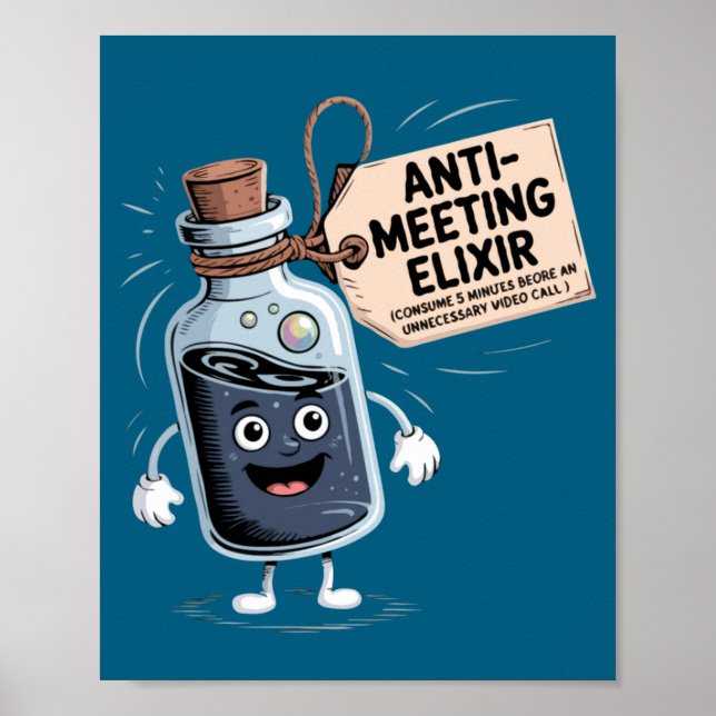 Funny Anti Meeting Elixir Retro Cartoon Office H  Poster (Vorne)