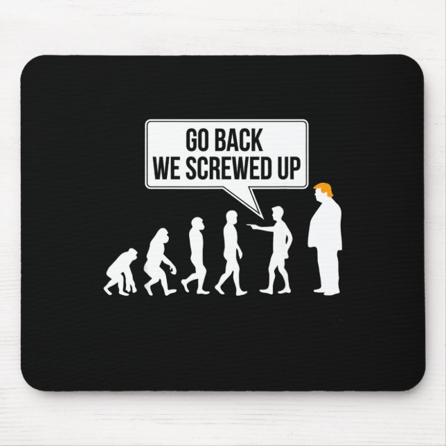 Funny Anti-trump Evolution Litical Humor  Mousepad (Vorne)