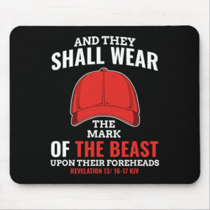 Funny Anti Trump Mark der Bestie Red Hat Liberal Mousepad