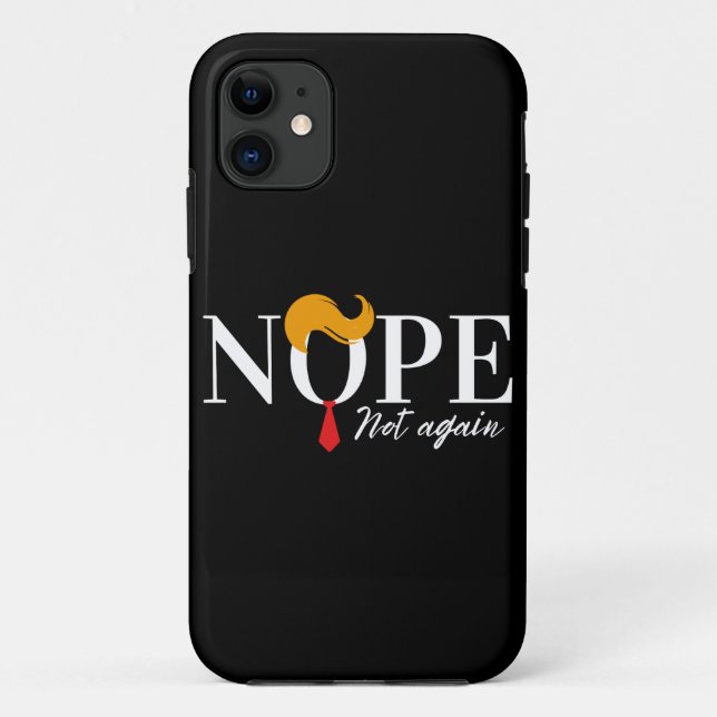 Funny Anti Trump nope nicht wieder - Wahl 2024 Case-Mate iPhone Hülle (Rückseite)