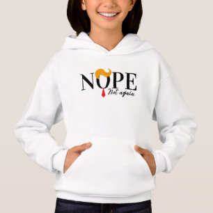 Funny Anti Trump nope nicht wieder - Wahl 2024 Hoodie