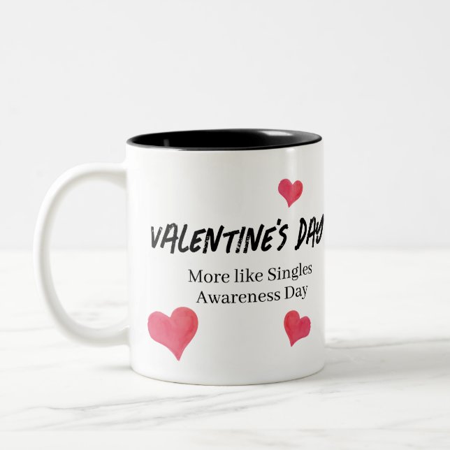 Funny Anti-Valentine-Tag-Tasse Zweifarbige Tasse (Links)