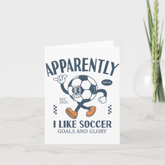 Funny Apparently, I Like Soccer  Karte (Vorderseite)