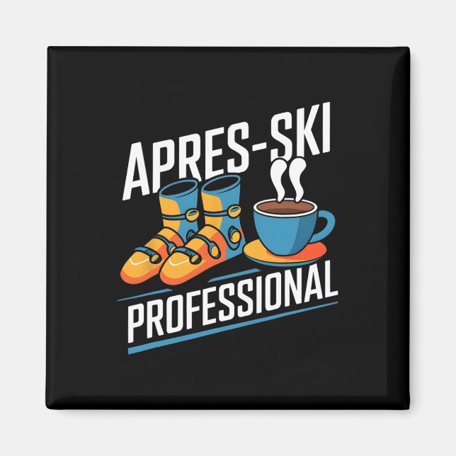 Funny Apres-Ski Beruflicher Alpin Skier Magnet (Vorne)