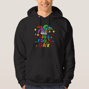 Funny April Fools Day Pranks Kit 1. April Jokes K Hoodie