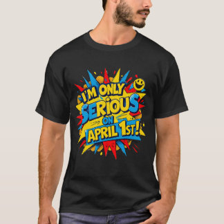 Funny Aprilscherz Day Comic Style Design T-Shirt