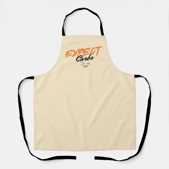 Funny Apron Expect Carbs! Chef Gift Schürze (Vorderseite)
