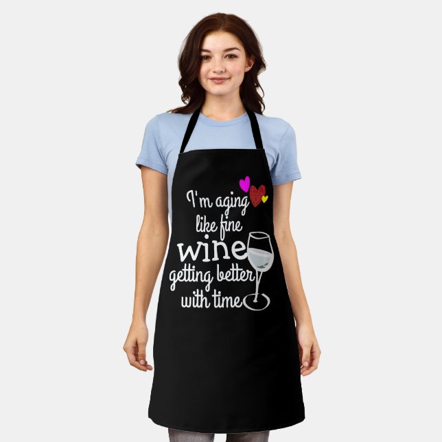 Funny Apron: "Ich bin wie guter Wein alt" Persönli Schürze (Getragen)