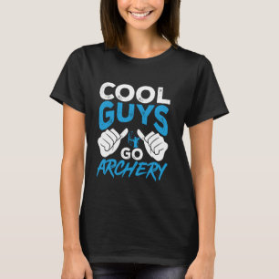 Funny Archer Coole Typ Go Bogenschießen T-Shirt
