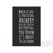 Funny Archery Card For Women Teen Girls Her Archer