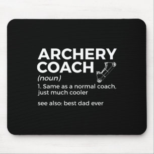 Funny Archery Coach definiert den besten Vater all Mousepad