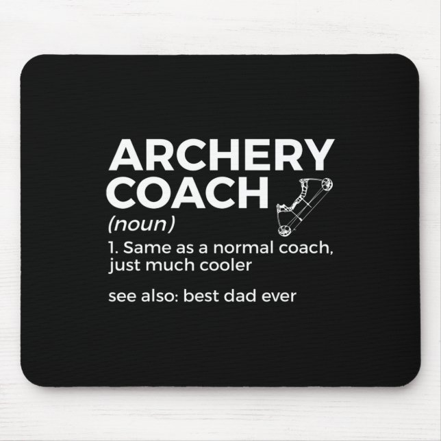 Funny Archery Coach definiert den besten Vater all Mousepad (Vorne)