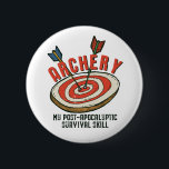 Funny Archery My Post-Apocalyptic Survival Skill Button<br><div class="desc">Archery is my post-apocalyptic survival skill. Funny archery design for archers, those who love shooting arrow at bullseye target. Cool and awesome merchandise for archery club members and hunters who still use hunting bow. Perfect for athlete, arrow shooter and fans of this medieval sport. Vintage and retro graphic illustration of...</div>