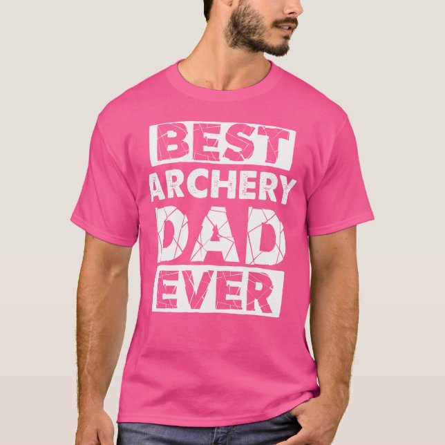 Funny Archery Vater Bester Vater T-Shirt (Vorderseite)