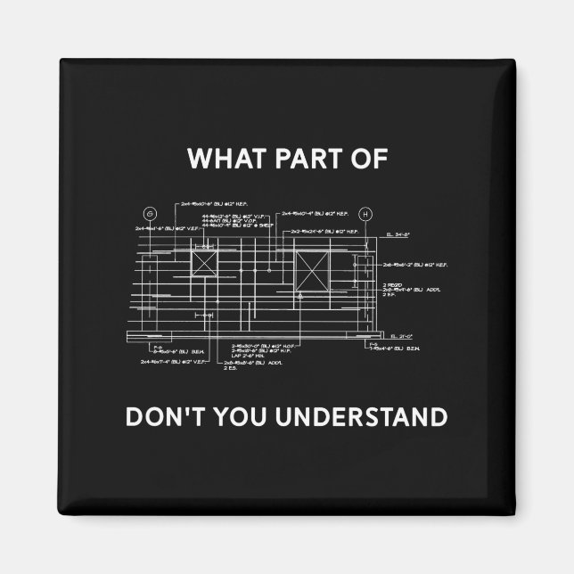 Funny Architectural Civil Engineering Engineer  Magnet (Vorne)