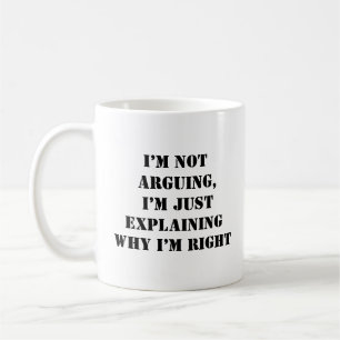 Funny Arguing Explaning Tasse