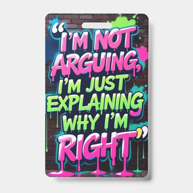 Funny Argumentation Graffiti Style Design Ausweis (Vorderseite)