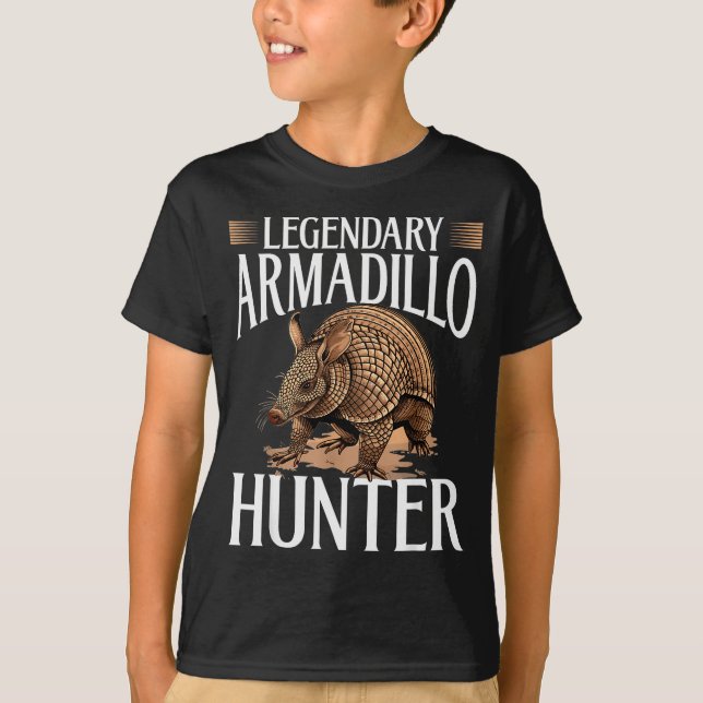 Funny Armadillo Animal Legendary Armadillo Hunter  T-Shirt (Vorderseite)