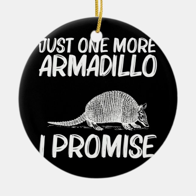 Funny Armadillo Geschenk Männer Frauen Armadillo N Keramik Ornament (Vorne)