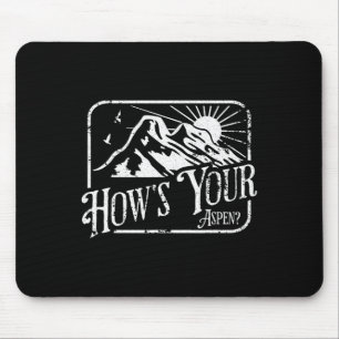 Funny Aspen Colorado Ski Skifahren Wie ist dein As Mousepad