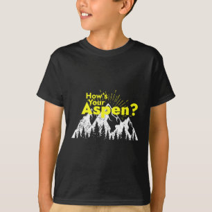 Funny Aspen Colorado Ski Skifahren Wie ist dein As T-Shirt