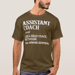 Funny Assistant Coach gibt Sportarten Coach 2 T-Shirt