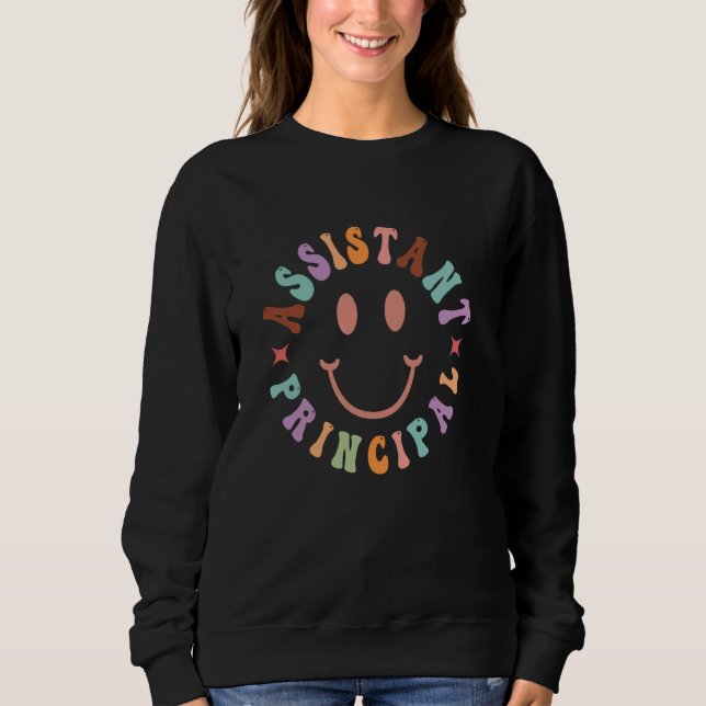 Funny Assistant Principal Funny School Worker Assi Sweatshirt (Vorderseite)