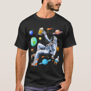 Funny Astronaut Drinks Beer In Space Outer Space B T-Shirt