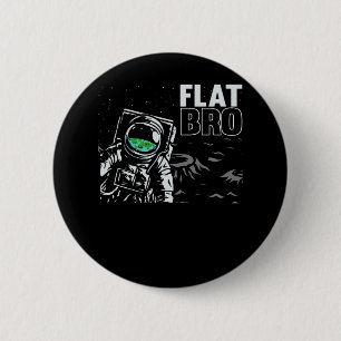 Funny Astronaut Flat Earth Conspiracy Theory Spaß Button