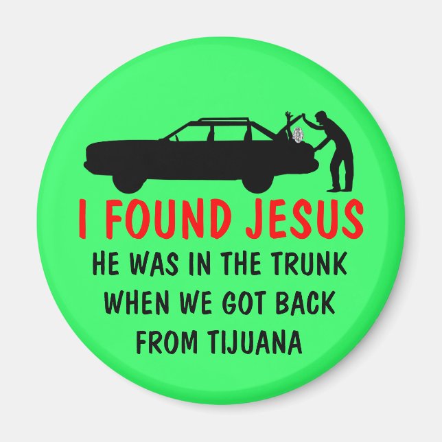 Funny atheist fand ich Jesus Magnet (Vorne)